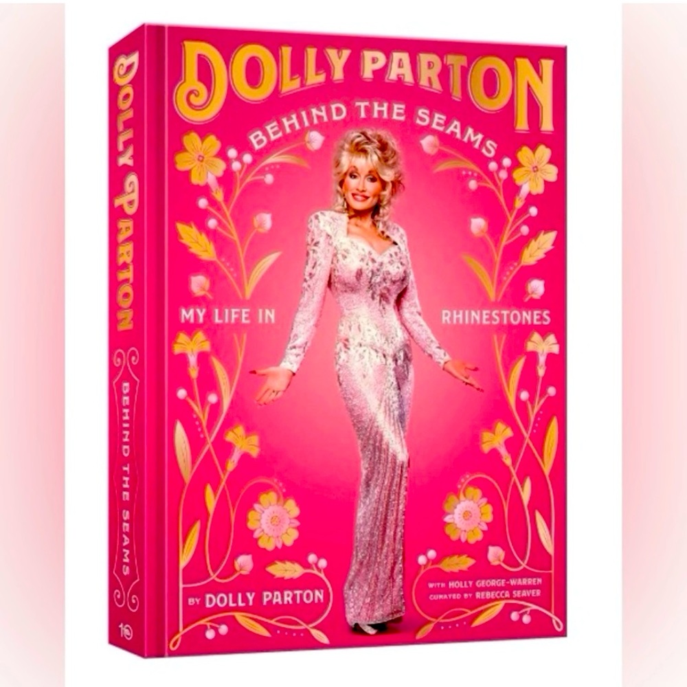 NEW Dolly Parton “BEHIND THE SEAMS” Hardback Book in Pink. No damage or flaws.